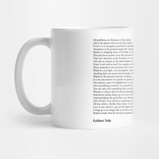 Eckhart Tolle Quotes Mug